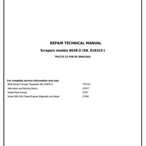John Deere 862B Series II Scraper Repair Technical Manual TM1725