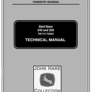 John Deere 240 250 Skid Steer Technical Manual TM1747