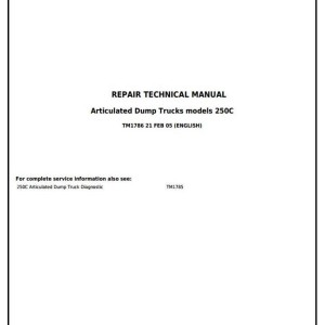 John Deere 250C Articulated Dump Truck Repair Technical Manual TM1786