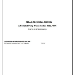 John Deere 350C 400C Articulated Dump Truck Repair Technical Manual TM1790