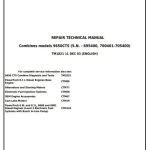 John Deere 9650CTS Combine Repair Technical Manual TM1821