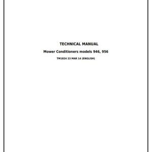 John Deere 946 956 Center Pivot Rotary Mower-Conditioners Diagnosis Repair Technical Manual TM1824