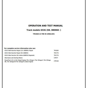 John Deere 653G Feller Buncher Diagnostic Operation Test Manual TM1868