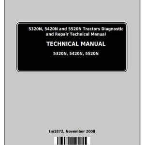 John Deere 5320N 5420N 5520N Tractor Technical Manual TM1872