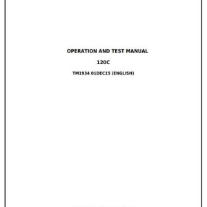 John Deere 120C Excavator Operation Test Manual TM1934