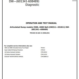John Deere 350D 350D 400D 400D Articulated Truck Dump Diagnostic Operation Test Manual TM1940