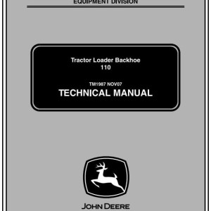 John Deere 110 Tractor Loader Backhoe Technical Manual TM1987