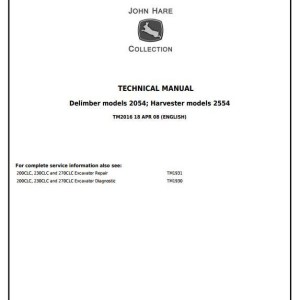 John Deere 2054 2554 Delimber Harvester Logger Service Technical Manual TM2016