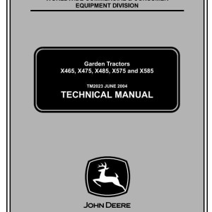John Deere X475 X485 X465 X575 X585 Lawn Garden Tractor Technical Manual TM2023