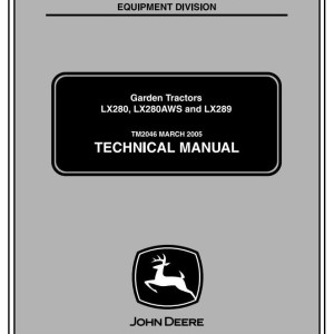 John Deere LX280 LX280AWS LX289 Garden Tractor Technical Manual TM2046