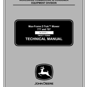 John Deere 777 797 Max-Frame Z-Trak Mower Technical Manual TM2077