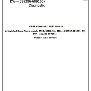 John Deere 250D 300D Articulated Dump Truck Diagnostic Operation Test Manual TM2115