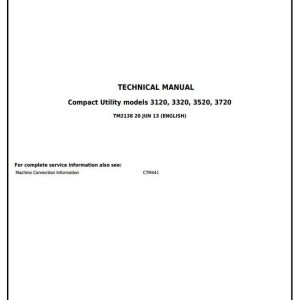 John Deere 3120 3320 3520 3720 Compact Utility Tractor Diagnostic Repair Technical Manual TM2138