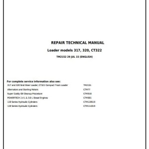 John Deere 317 320 CT322 Skid Steer Compact Track Loader Repair Technical Manual TM2152