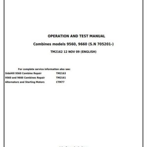John Deere 9560 9660 Combine Diagnosis Operation Test Manual TM2162