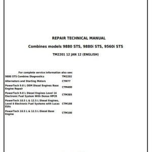 John Deere 9560i 9880 9880i STS Combine Repair Technical Manual TM2201