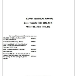 John Deere 450J 550J 650J Crawler Dozer Repair Technical Manual TM2258