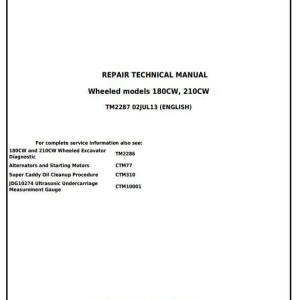 John Deere 180CW 210CW Wheeled Excavator Repair Technical Manual TM2287