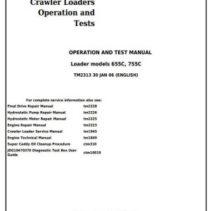 John Deere 655C 755C Series II Crawler Loaders Operation Test Manual TM2313
