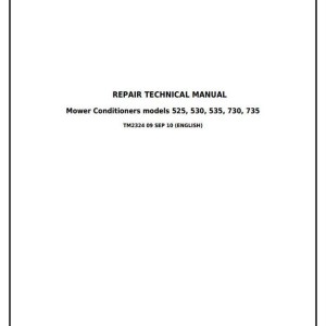 John Deere 525 530 535 730 735 Mower Conditioners Repair Technical Manual TM2324