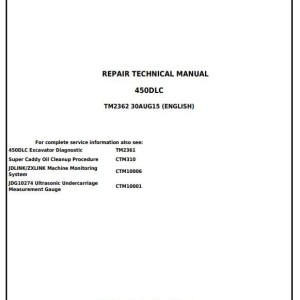 John Deere 450DLC Excavator Repair Technical Manual TM2362