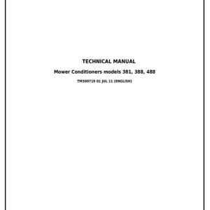 John Deere 381 388 488 Mower-Conditioners Technical Manual TM300719
