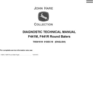John Deere F441M F441R Round Balers Diagnostic Technical Manual TM301519