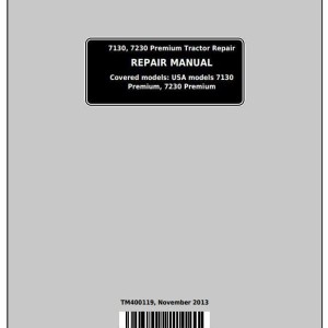John Deere 7130 7230 Premium Tractor Repair Manual TM400119