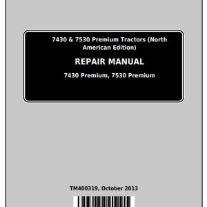 John Deere 7430 7530 Premium Tractor Repair Manual TM400319