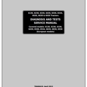 John Deere 6130 to 6930 Tractor Diagnostic Test Service Manual TM400419
