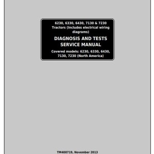 John Deere 6230 6330 6430 6530 6630 7130 7230 (USA) Tractor Diagnostic Test Service Manual TM400719