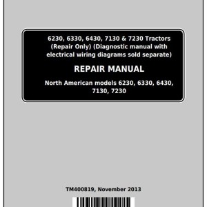 John Deere 6230 6330 6430 6530 6630 7130 7230 (USA Canada) Tractor Repair Manual TM400819
