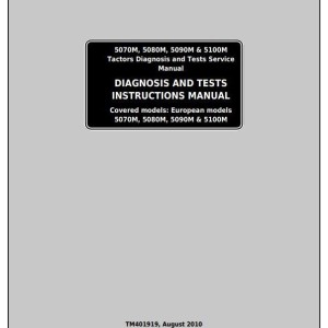 John Deere 5070M 5080M 5090M 5100M (European) Tractor Diagnostic Test Service Manual TM401919