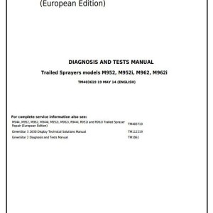 John Deere M952 M962 M952i M962i Trailed Sprayer Diagnosis Test Manual TM403619