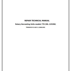 John Deere 770 Rotary Harvesting Unit Repair Technical Manual TM404919