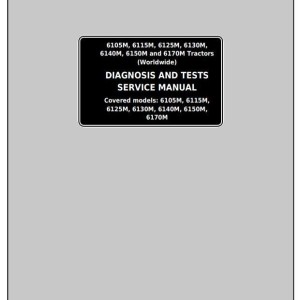 John Deere 6105M to 6170M Tractor Diagnostic Test Service Manual TM405719