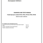 John Deere M724 M732 M740 M732i M740i Trailed Sprayer Diagnostic Test Manual TM407219