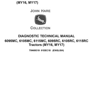 John Deere 6095MC to 6115RC Tractor Diagnostic Technical Manual TM409319