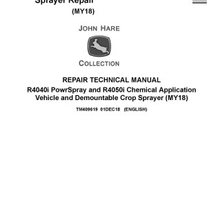 John Deere R4040i R4050i Sprayer Repair Technical Manual TM409619