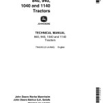 John Deere 840 940 1040 1140 Tractor Technical Manual TM4353