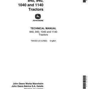 John Deere 840 940 1040 1140 Tractor Technical Manual TM4353