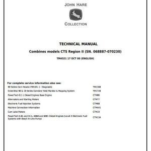 John Deere CTS Region II Combine Diagnostic Repair Technical Manual TM4521