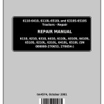 John Deere 6110 6110L 6210 6310 6310L 6310S 6410L 6410S 6510L 6510S Tractor Repair Manual TM4574