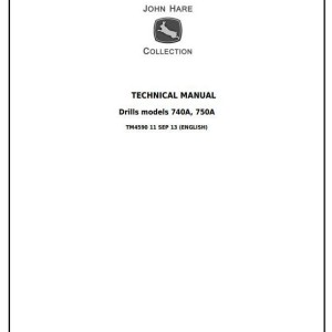 John Deere 740A 750A Drills Diagnostic Repair Technical Manual TM4590
