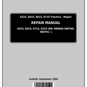 John Deere 6215 6415 6615 6715 Tractor Repair Manual TM4649