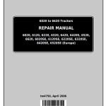John Deere 6020 6120 6220 6320 6420 6520 6620 S SE European Tractor Repair Manual TM4750