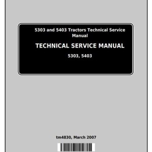 John Deere 5303 5403 India Tractor Technical Service Manual TM4830