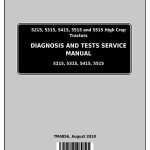 John Deere 5215 5315 5415 5515 Tractor Diagnosis Test Service Manual TM4856