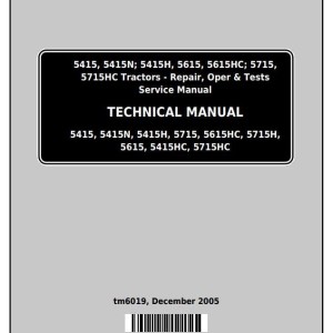 John Deere 5415 5415N 5415H 5615 5615HC 5715 5715HC Tractor Technical Manual TM6019