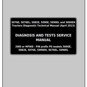 John Deere 5076E 5076EL 5082E 5090E 5090EL 5090EH Tractor Diagnostic Test Service Manual TM607519
